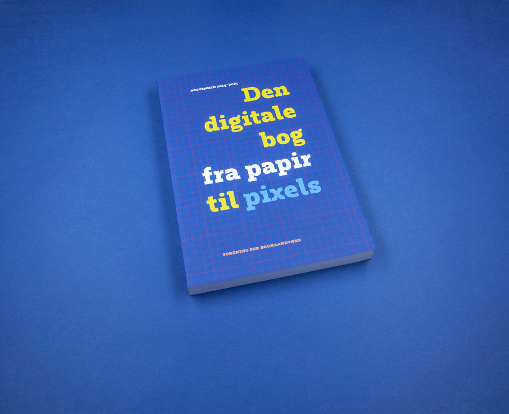 Den digitale bog – fra papir til pixels – Bogvennen 2014-15